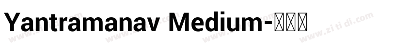 Yantramanav Medium字体转换